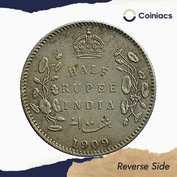 Rare Half Rupee Edward VII 1909 (Key Date) Calcutta Mint Silver Coin, British India Uniform Coinage, Collectible. - Image 3