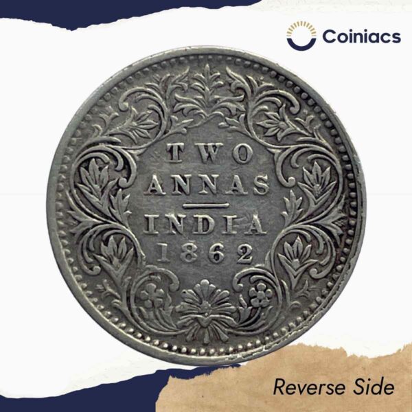 Two Annas Victoria Queen 1862 Silver Coin, British India Uniform Coinage, Collectible - Image 3