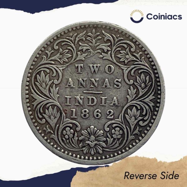 Two Annas Victoria Queen 1862 Silver Coin, British India Uniform Coinage, Collectible - Image 3