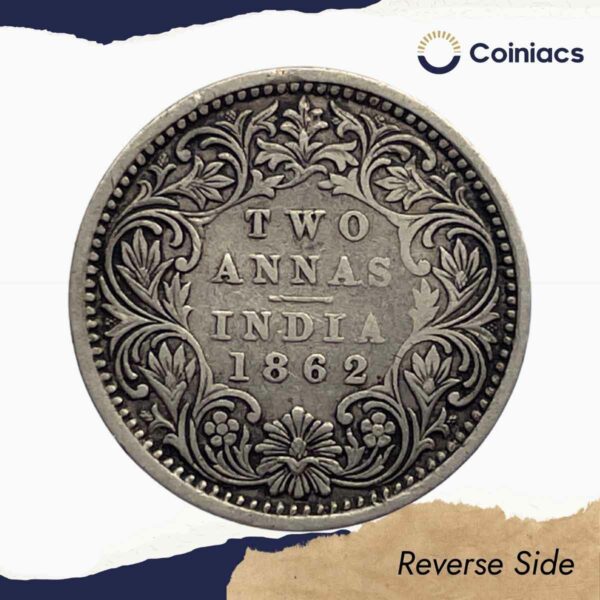 Two Annas Victoria Queen 1862 Silver Coin, British India Uniform Coinage, Collectible - Image 3