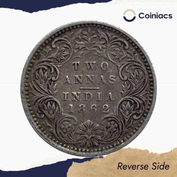 Two Annas Victoria Queen 1862 Silver Coin, British India Uniform Coinage, Collectible - Image 3