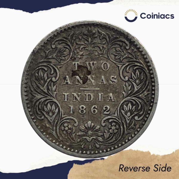 Two Annas Victoria Queen 1862 Silver Coin, British India Uniform Coinage, Collectible - Image 3