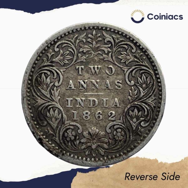 Two Annas Victoria Queen 1862 Silver Coin, British India Uniform Coinage, Collectible - Image 3