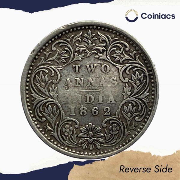 Two Annas Victoria Queen 1862 Silver Coin, British India Uniform Coinage, Collectible - Image 3