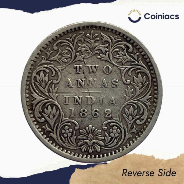 Two Annas Victoria Queen 1862 Silver Coin, British India Uniform Coinage, Collectible - Image 2