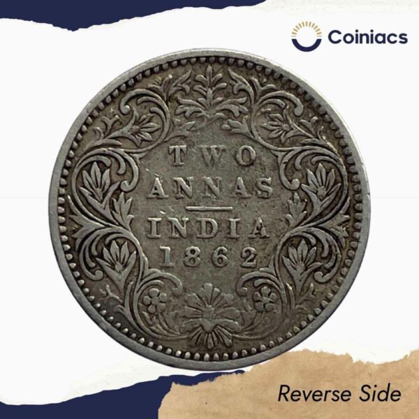 Two Annas Victoria Queen 1862 Silver Coin, British India Uniform Coinage, Collectible - Image 3