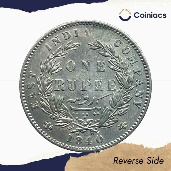 One Rupee Victoria Queen 1840 Divided Legend W.W. Silver Coin, British India Uniform Coinage, XF. - Image 3