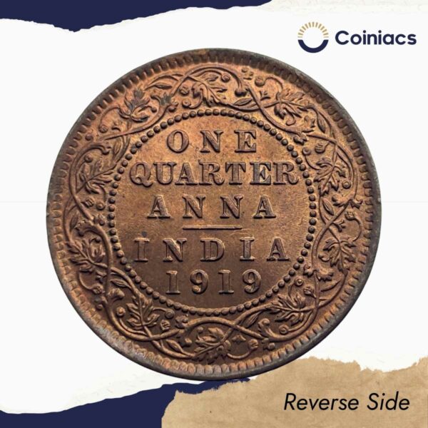 Scarce Quarter Anna George V King Emperor 1919 CE Calcutta Mint Bronze Coin, British India Uniform Coinage, UNC. - Image 3