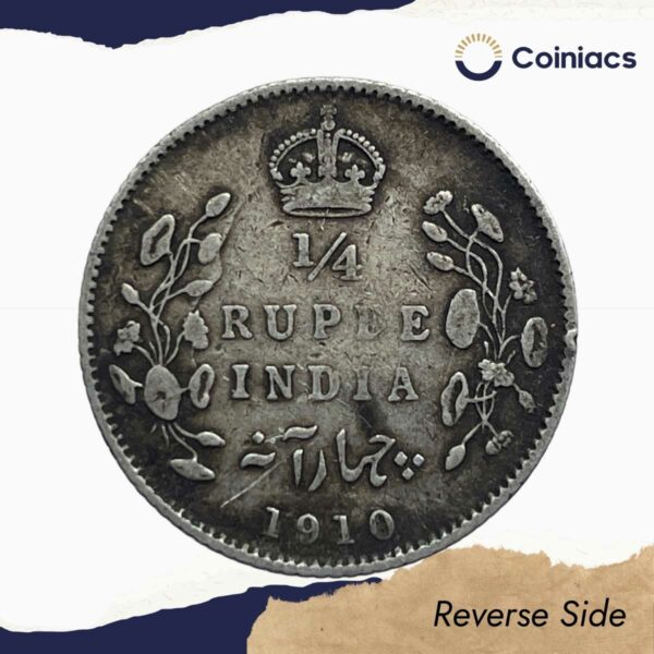 Scarce 1/4 Rupee Edward VII King And Emperor 1910 Calcutta Mint Silver Coin, British India Uniform Coinage, Collectible. - Image 3