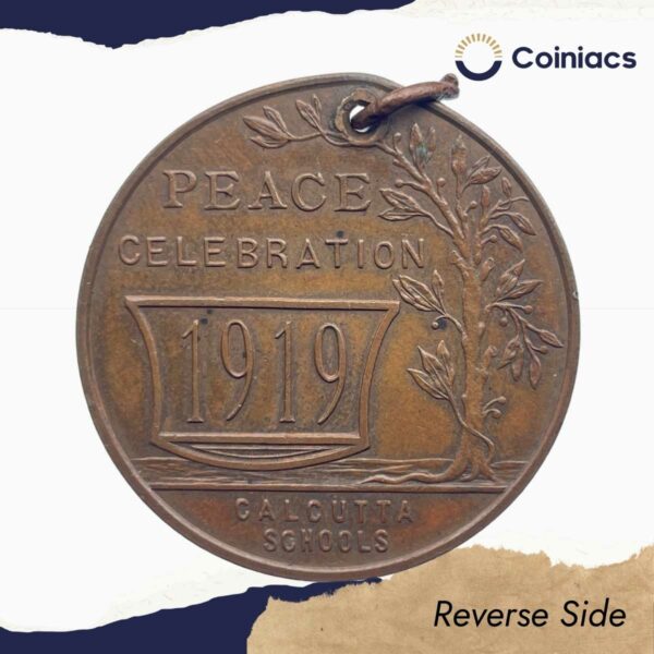 Scarce Peace Celebration 1919 Calcutta Schools Medal, Bronze, Collectible. - Image 3