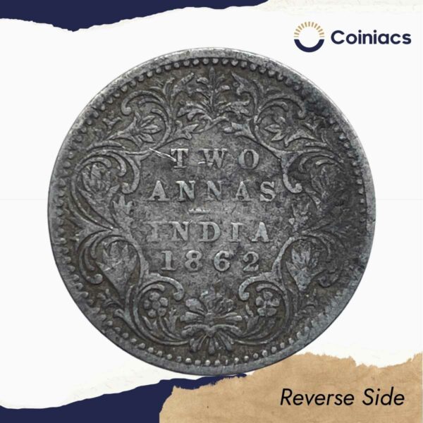 Two Annas Victoria Queen 1862 Silver Coin, British India Uniform Coinage, Collectible. - Image 3