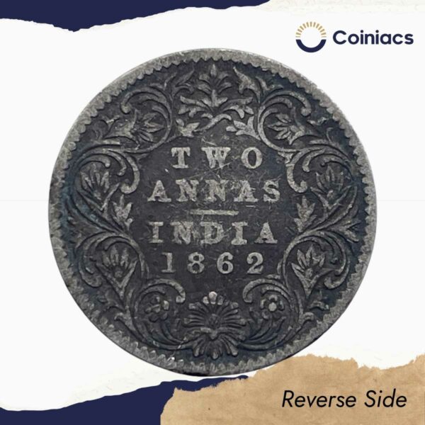 Two Annas Victoria Queen 1862 Silver Coin, British India Uniform Coinage, Collectible. - Image 3