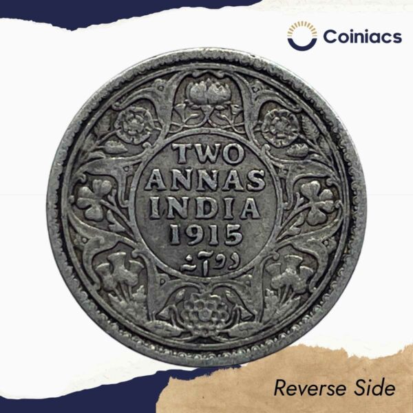 Two Annas George V King Emperor 1915 (Key Date) Bombay Mint Silver Coin, British India Uniform Coinage, Collectible. - Image 3
