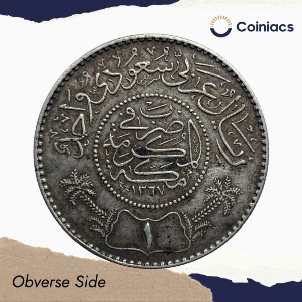 1 Riyal Abd al-Aziz 1367 AH (1948 CE) Silver Coin, Saudi Arabia, Collectible. - Image 3