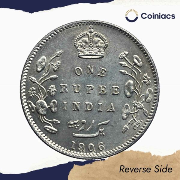 One Rupee Edward VII King & Emperor 1906 CE Bombay Mint Silver Coin, British India Uniform Coinage, UNC. - Image 3