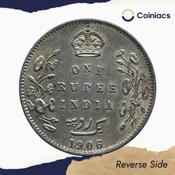 One Rupee Edward VII King & Emperor 1906 CE Bombay Mint Silver Coin, British India Uniform Coinage, Collectible. - Image 3