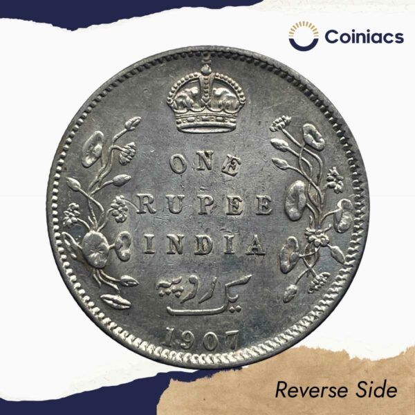 One Rupee Edward VII King & Emperor 1907 CE Calcutta Mint Silver Coin, British India Uniform Coinage, Collectible. - Image 3