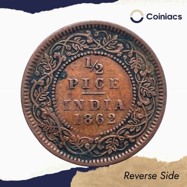 1/2 Pice Victoria Queen 1862 Copper Coin, British India Uniform Coinage, Collectible. - Image 3