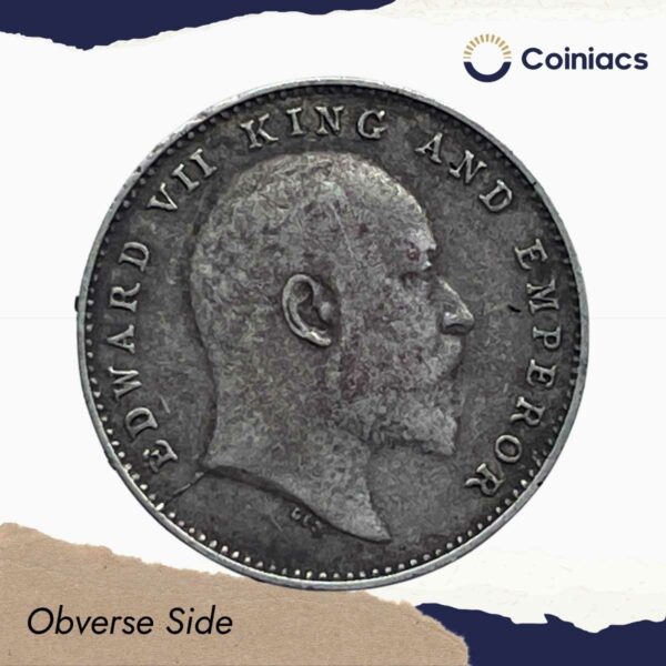 Two Annas Edward VII King And Emperor 1905 Calcutta Mint Silver Coin, British India Uniform Coinage, Collectible. - Image 2