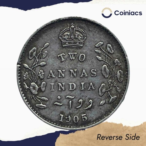 Two Annas Edward VII King And Emperor 1905 Calcutta Mint Silver Coin, British India Uniform Coinage, Collectible. - Image 3