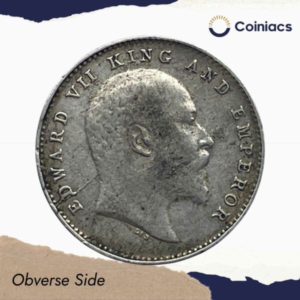 Two Annas Edward VII King And Emperor 1907 Calcutta Mint Silver Coin, British India Uniform Coinage, Collectible. - Image 2