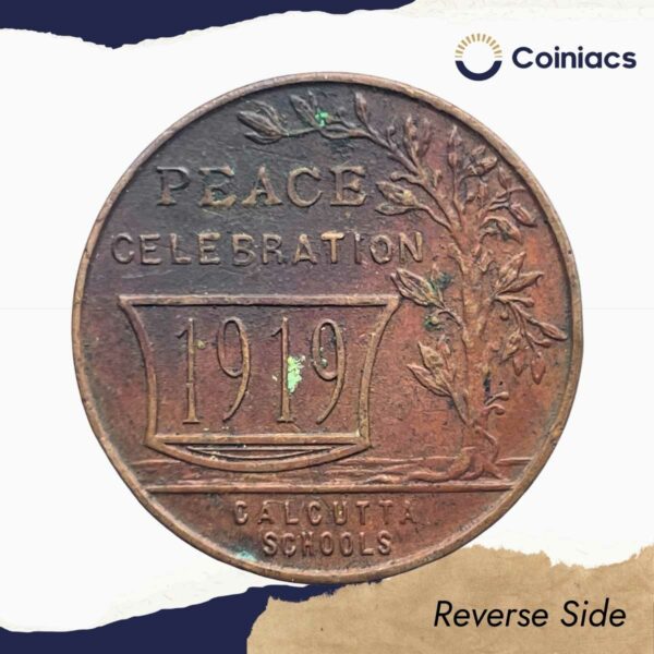 Scarce Peace Celebration 1919 Calcutta Schools Medal, Bronze, Collectible. - Image 3