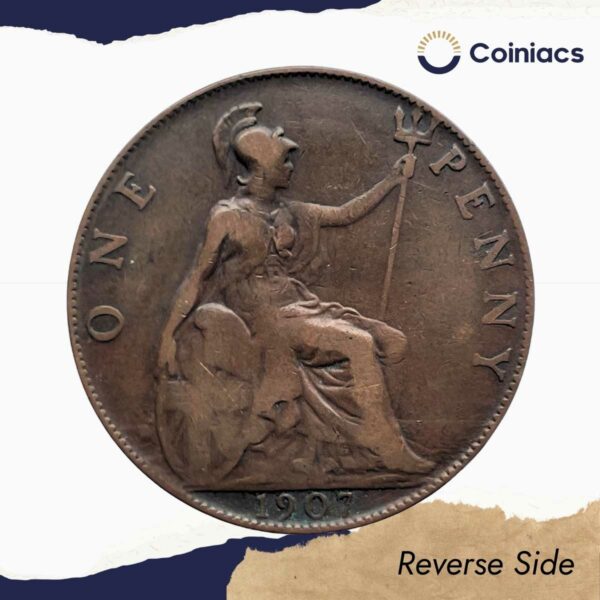 One Penny Edward VII 1907 Bronze Coin, United Kingdom, Collectible. - Image 3