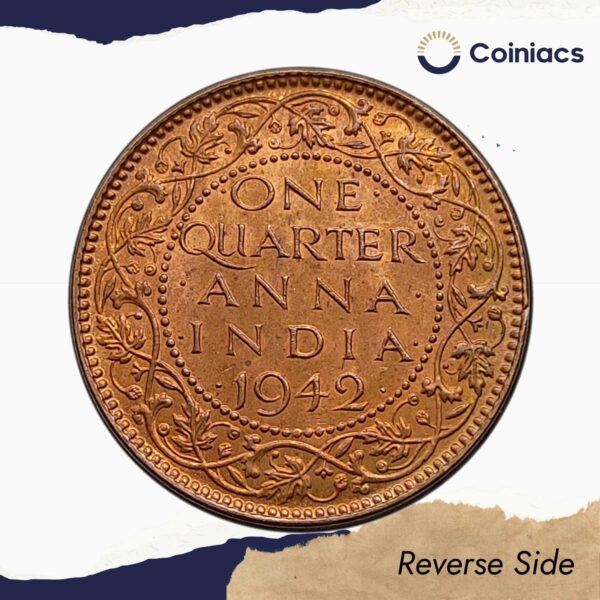 UNC One Quarter Anna George VI King Emperor (Head II)(1940-43) Bronze Coin, British India Uniform Coinage, UNC - Image 3