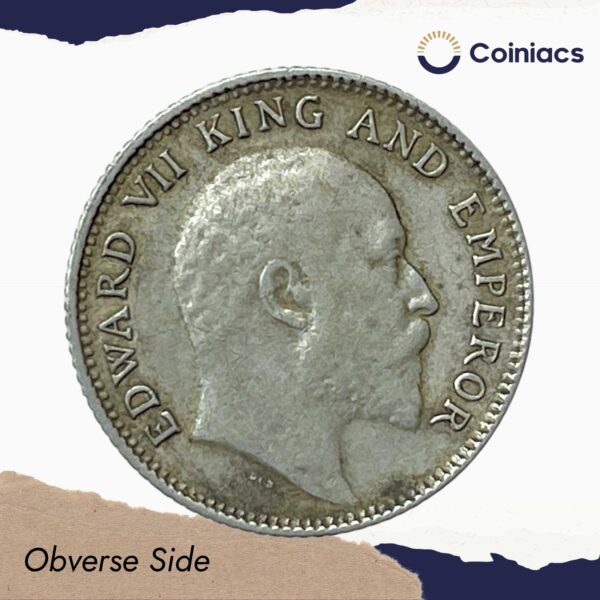 1/4 Rupee Edward VII King And Emperor (1903-1910) Silver Coin, British India Uniform Coinage, Collectible. - Image 2