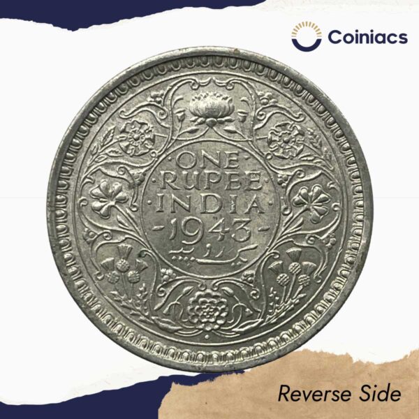 UNC Scarce One Rupee George VI King Emperor 1943 Silver Coin, British India Uniform Coinage, UNC. - Image 3