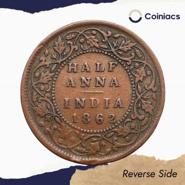Scarce Half Anna Victoria Queen 1862 Copper Coin, British India Uniform Coinage, Collectable. - Image 3