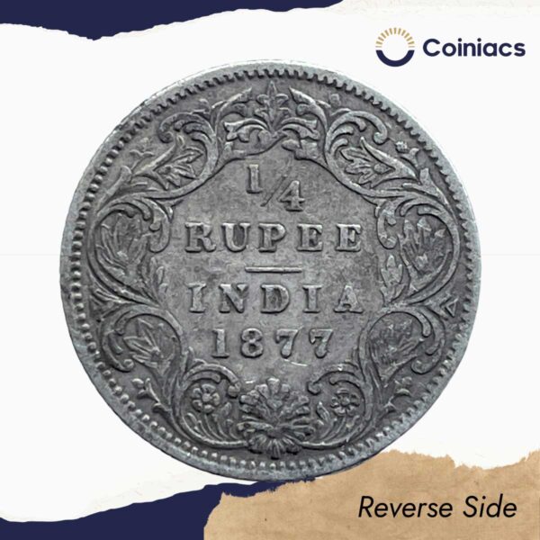 1/4 Rupee Victoria Empress 1877 Calcutta Mint (Obv B, Rev I) Silver Coin, British India Uniform Coinage, Collectable. - Image 3