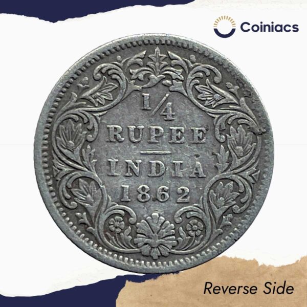 1/4 Rupee Victoria Queen 1862 Silver Coin, British India Uniform Coinage, Collectable. - Image 3