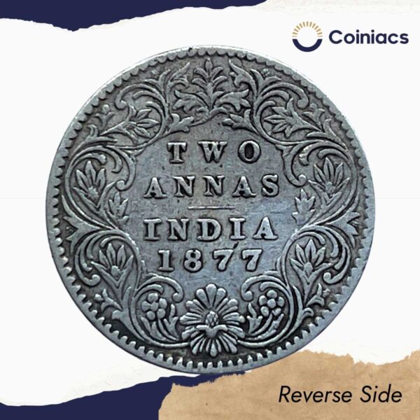 Two Annas Victoria Empress 1877 Calcutta Mint (Obv A, Rev I) Silver Coin, British India Uniform Coinage, Collectable. - Image 3
