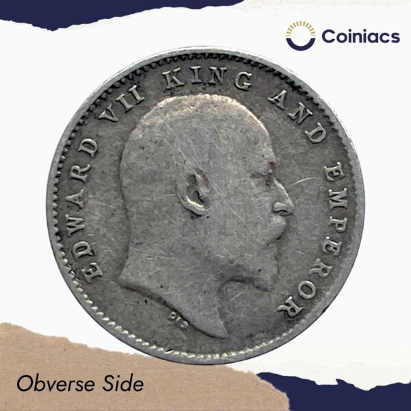 Two Annas Edward VII King And Emperor 1904 Calcutta Mint Silver Coin, British India Uniform Coinage, Collectible. - Image 2