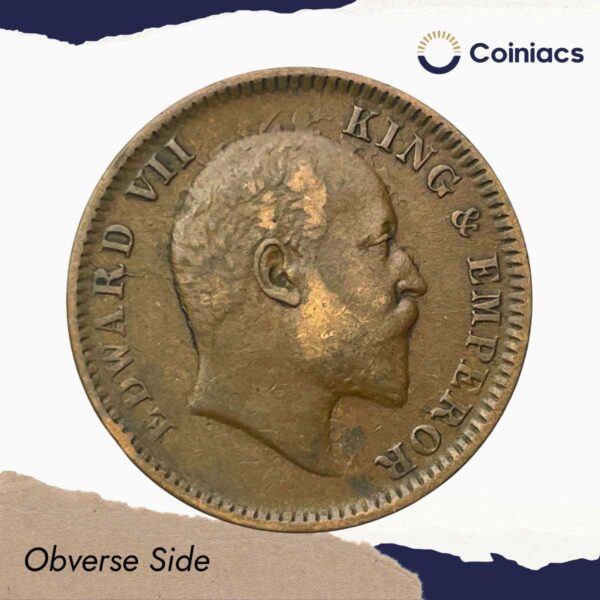 One Quarter Anna Edward VII King & Emperor Calcutta Mint (1903-1910) Bronze Coin, British India Uniform Coinage, Collectible. - Image 2