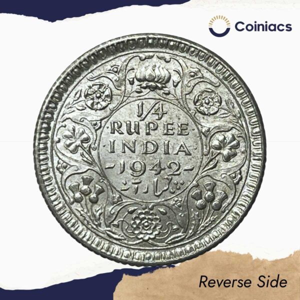 1/4 Rupee George VI King Emperor 1942 Calcutta Mint Silver Coin, British India Uniform Coinage, UNC. - Image 3