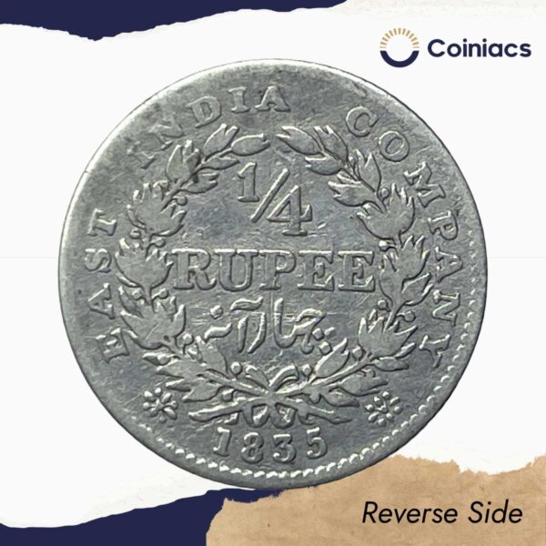 Scarce 1/4 Rupee William IIII King 1835 CE (Obv A, Rev II) 19 Berries (10L +9R ) Calcutta Mint Silver coin, British India Uniform Coinage, Collectible. - Image 3