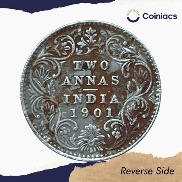 2 Annas Victoria Empress 1901 Calcutta Mint 'C' incuse (Obv B, Rev II) Silver Coin, British India Uniform Coinage, Collectable. - Image 3