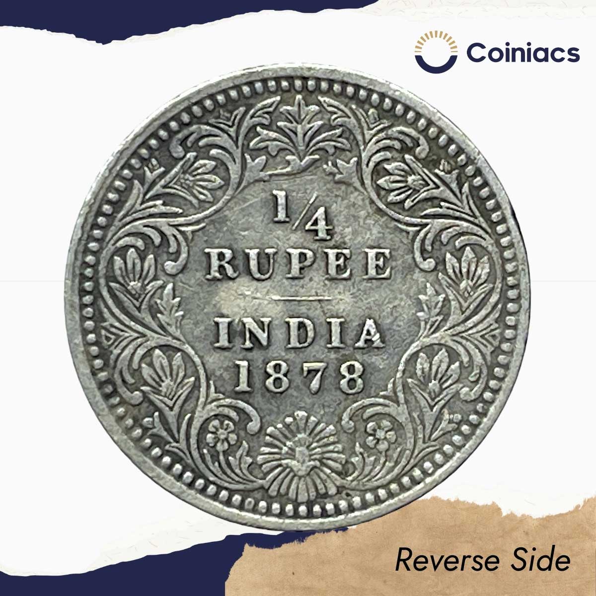 1/4 Rupee Victoria Empress 1878 Calcutta Mint (Obv C, Rev II) Silver Coin, British India Uniform Coinage, Collectable. - Image 3