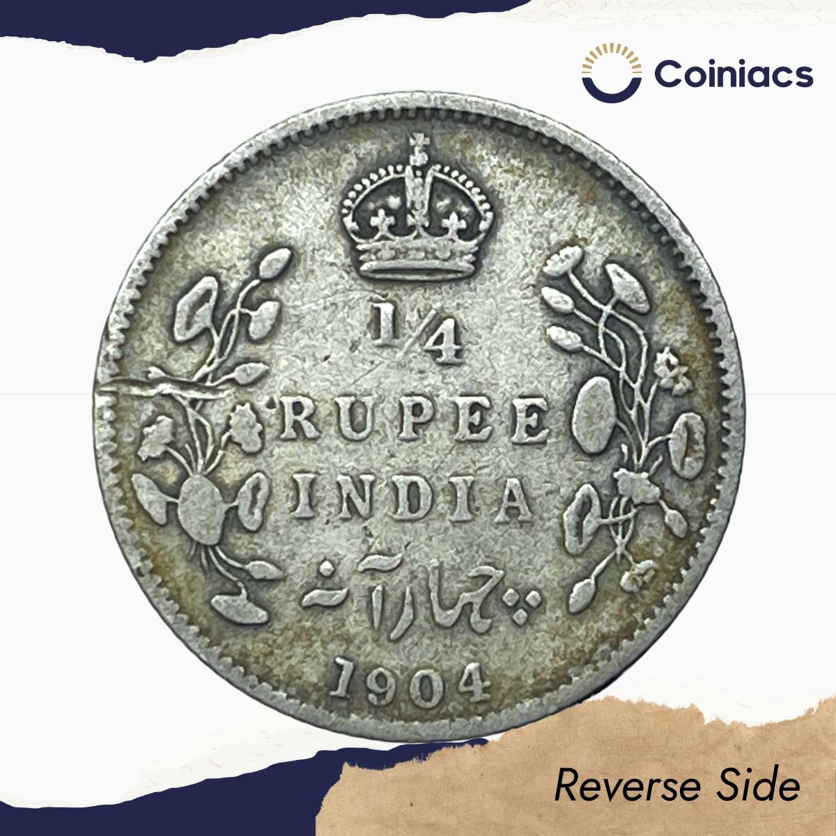1/4 Rupee Edward VII King And Emperor 1904 Calcutta Mint Silver Coin, British India Uniform Coinage, Collectible. - Image 3
