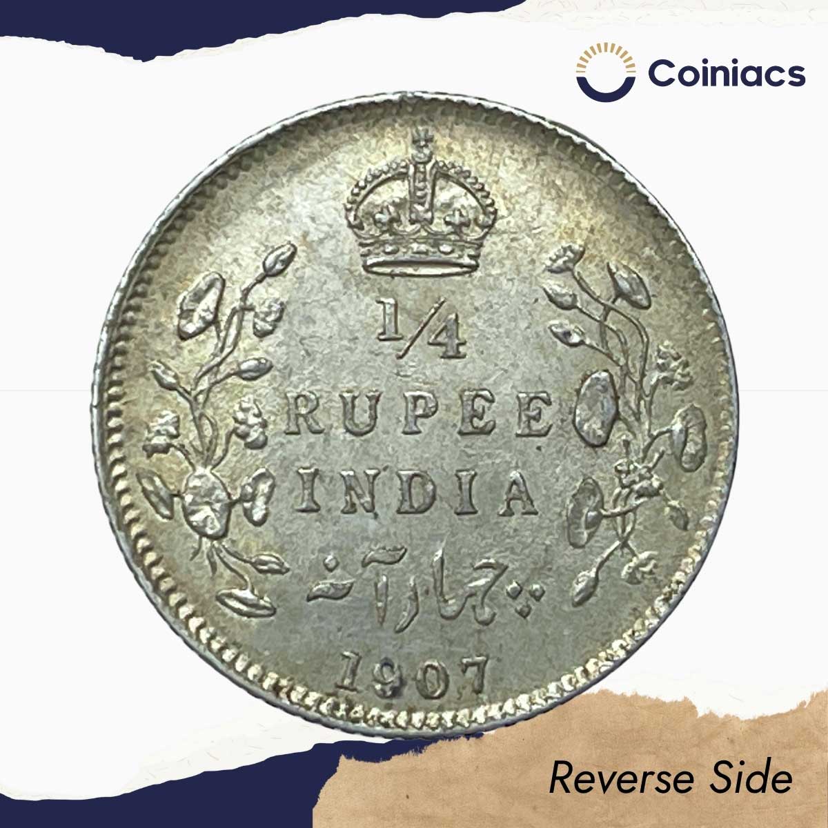 1/4 Rupee Edward VII King And Emperor 1907 Calcutta Mint Silver Coin, British India Uniform Coinage, UNC. - Image 3