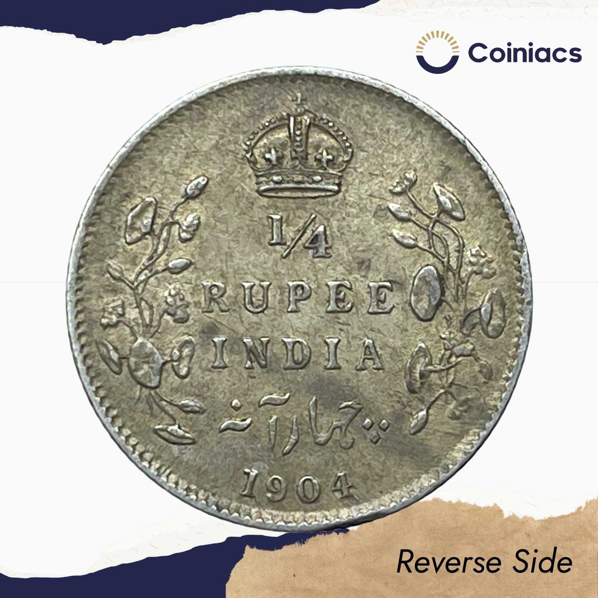 1/4 Rupee Edward VII King And Emperor 1904 Calcutta Mint Silver Coin, British India Uniform Coinage, Collectible. - Image 3