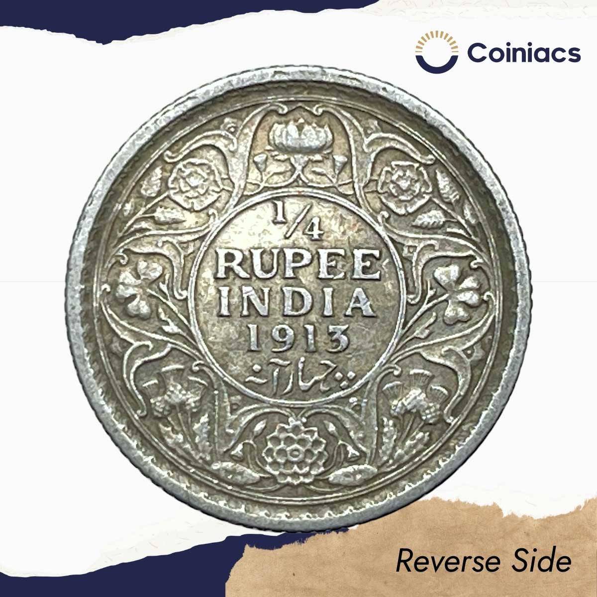Scarce 1/4 Rupee George V King Emperor 1913 Calcutta Mint Silver Coin, British India Uniform Coinage, Collectible. - Image 3