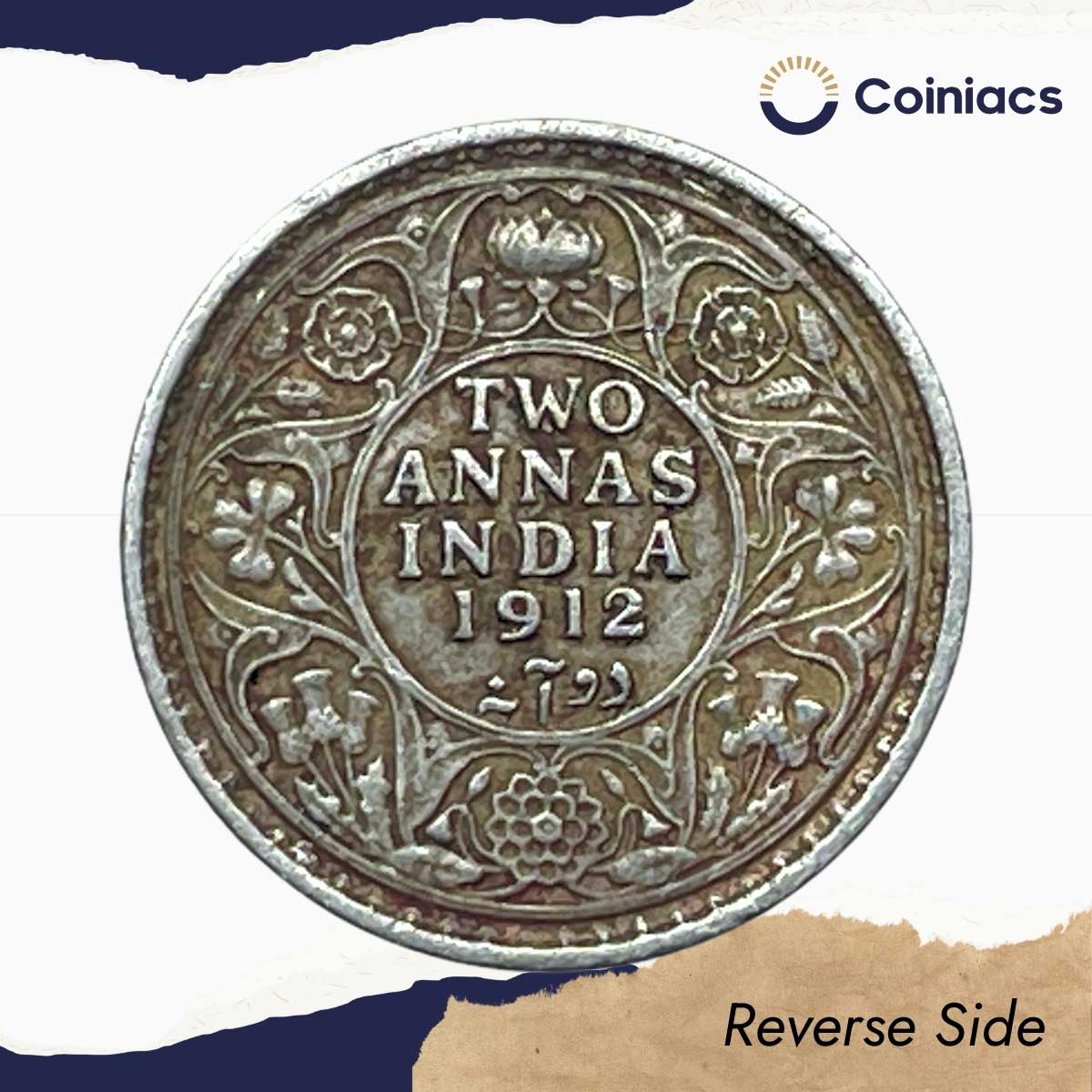 Two Annas George V King Emperor 1912 Calcutta Mint Silver Coin, British India Uniform Coinage, Collectible. - Image 3