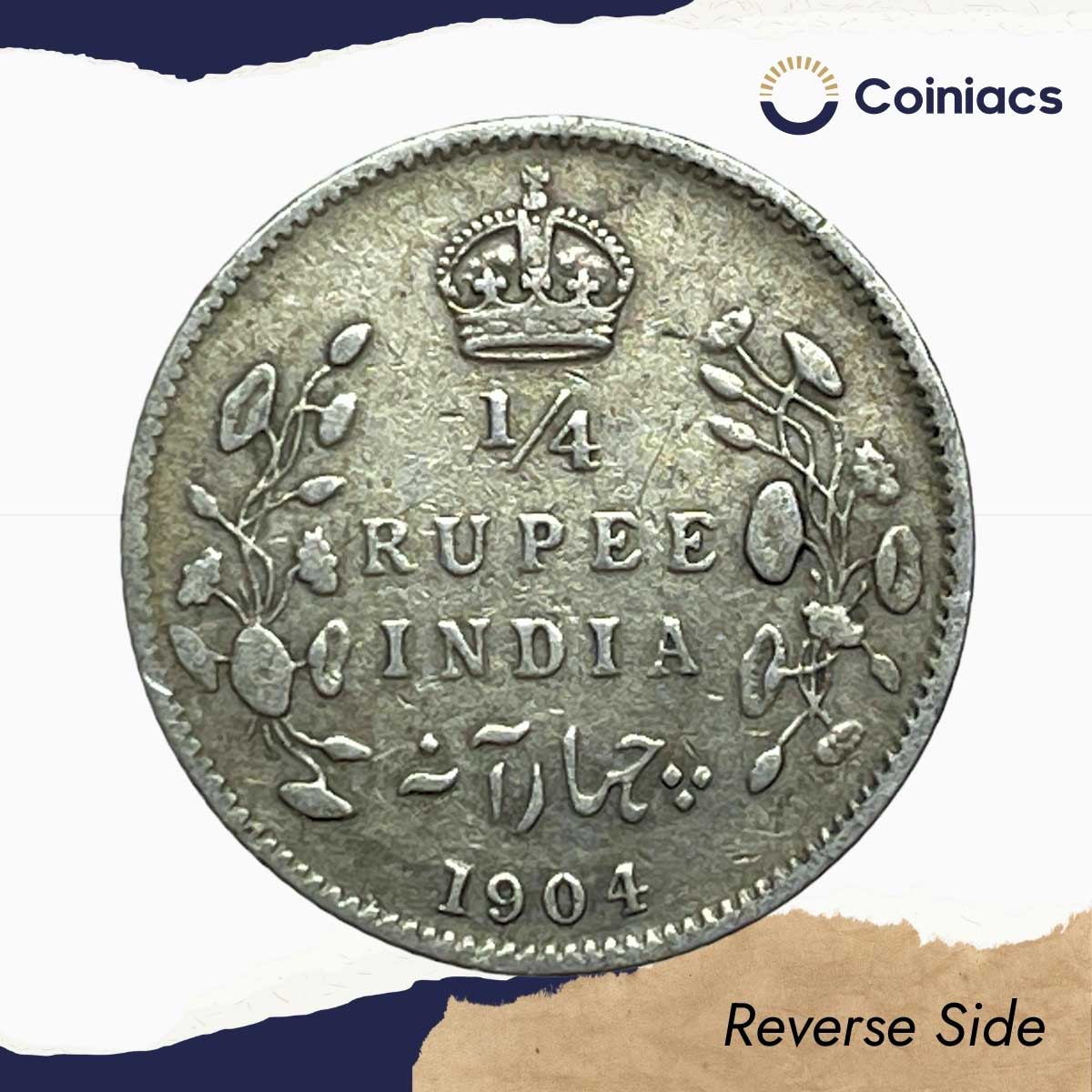 1/4 Rupee Edward VII King And Emperor 1904 Calcutta Mint Silver Coin, British India Uniform Coinage, Collectible. - Image 3