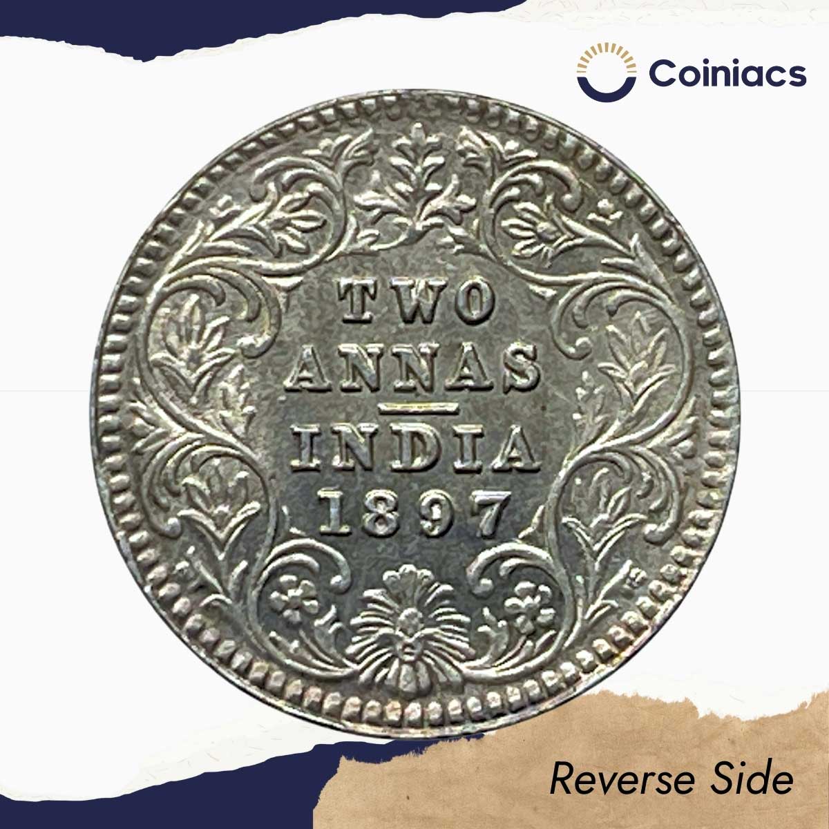 Rare Two Annas Victoria Empress 1897 Calcutta Mint 'C' Incuse (Obv B, Rev II) Silver Coin, British India Uniform Coinage, UNC. - Image 3