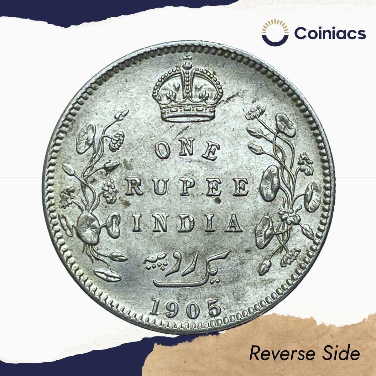 One Rupee Edward VII King & Emperor 1905 CE Calcutta Mint Silver Coin, British India Uniform Coinage, UNC. - Image 3